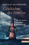 Geschichte der Sintflut - Harald Haarmann - 9783406806193