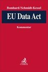 EU Data Act - David Bomhard ; Martin Schmidt-Kessel - 9783406811357