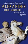 Alexander der Große - Alexander Demandt - 9783406815386