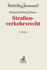 Straßenverkehrsrecht - Peter König ; Felix Koehl ; Stefan Derpa ; Johannes Floegel - 9783406820465