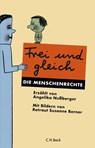 Frei und gleich - Angelika Nußberger - 9783406821929