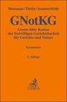Gesetz über Kosten der freiwilligen Gerichtsbarkeit für Gerichte und Notare. GNotKG - Jens Bormann ; Thomas Diehn ; Klaus Sommerfeldt - 9783406824692