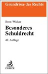 Besonderes Schuldrecht - Hans Brox ; Wolf-Dietrich Walker - 9783406825347