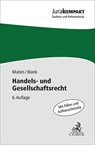 Handels- und Gesellschaftsrecht - Martin Maties ; Rolf Wank - 9783406825460