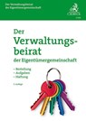 Der Verwaltungsbeirat der Eigentümergemeinschaft - Georg Jennißen ; Fridolin Bartholome ; Torge Kriesten - 9783406827419