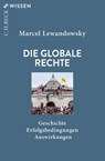 Die globale Rechte - Marcel Lewandowsky - 9783406830181
