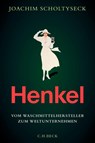 Henkel - Joachim Scholtyseck - 9783406830594