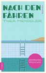 Nach den Fähren - Thea Mengeler - 9783406837371