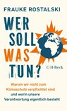 Wer soll was tun? - Frauke Rostalski - 9783406837500