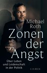 Zonen der Angst - Michael Roth - 9783406837814
