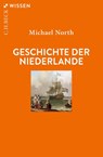 Geschichte der Niederlande - Michael North - 9783406838682