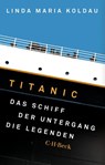 Titanic - Linda Maria Koldau - 9783406840487
