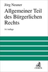 Allgemeiner Teil des Bürgerlichen Rechts - Jörg Neuner ; Karl Larenz ; Manfred Wolf - 9783406841309