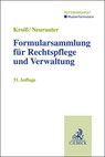 Formularsammlung für Rechtspflege und Verwaltung - Werner Böhme ; Dieter Fleck ; Ludwig Kroiß ; Irene Neurauter - 9783406842061