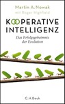 Kooperative Intelligenz - Martin A. Nowak ; Roger Highfield - 9783406842467