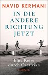 In die andere Richtung jetzt - Navid Kermani - 9783406842870