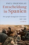 Entscheidung in Spanien - Paul Ingendaay - 9783406843631