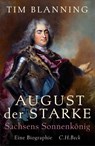 August der Starke - Tim Blanning - 9783406843846