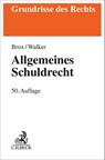 Allgemeines Schuldrecht - Hans Brox ; Wolf-Dietrich Walker - 9783406844713