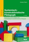 Systemisch-konstruktivistische Pädagogik - Kersten Reich - 9783407255358