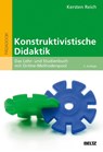 Konstruktivistische Didaktik - Kersten Reich - 9783407256898