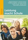 Leistung macht Schule - Gabriele Weigand ; Christian Fischer ; Friedhelm Käpnick - 9783407258366