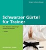 Schwarzer Gürtel für Trainer - SCHULZE-SEEGER,  Jürgen - 9783407365361