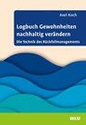 Logbuch Gewohnheiten nachhaltig verändern - Axel Koch - 9783407368003