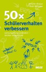 50 x Schülerverhalten verbessern - Annette Breaux ; Todd Whitaker - 9783407627452