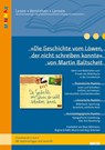 »Die Geschichte vom Löwen, der nicht schreiben konnte« von Martin Baltscheit - Marc Böhmann ; Regine Schäfer-Munro - 9783407627742