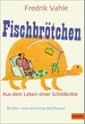 Fischbrötchen - Fredrik Vahle - 9783407740786