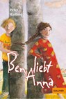 Ben liebt Anna - Peter Hartling - 9783407740991
