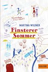 Finsterer Sommer - Martina Wildner - 9783407749093