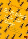 Oh, Verzeihung, sagte die Ameise - Josef Guggenmos - 9783407754318