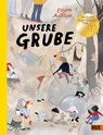 Unsere Grube - Emma Adbåge - 9783407754950