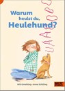 Warum heulst du, Heulehund? - Will Gmehling - 9783407755964