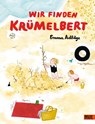 Wir finden Krümelbert - Emma AdBåge - 9783407757081