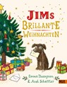 Jims brillante Weihnachten - Emma Thompson - 9783407757494