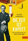 Die Zeit ist kaputt - Klaus Kordon - 9783407757968