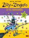 Zilly und Zingaro. So viel Abrakadabra - Korky Paul ; Valerie Thomas - 9783407759221