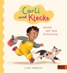 Carli und Klecks gehen auf den Spielplatz - Lisa Hänsch - 9783407759948