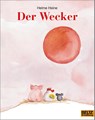 Der Wecker - Helme Heine - 9783407762382