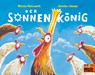 Der Sonnenkönig - Werner Holzwarth ; Günther Jakobs - 9783407762856