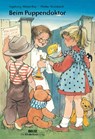 Beim Puppendoktor - Walter Krumbach ; Ingeborg Meyer-Rey - 9783407770806