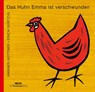 Das Huhn Emma ist verschwunden - Hannes Hüttner - 9783407771827