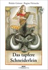 Das tapfere Schneiderlein - Gebrüder Grimm - 9783407772251