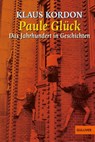 Paule Glück - Klaus Kordon - 9783407783394