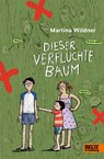 Dieser verfluchte Baum - Martina Wildner - 9783407812377