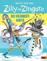 Zilly und Zingaro. Der verzauberte Winter - Korky Paul ; Valerie Thomas - 9783407812537