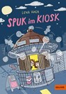 Spuk im Kiosk - Lena Hach - 9783407813411